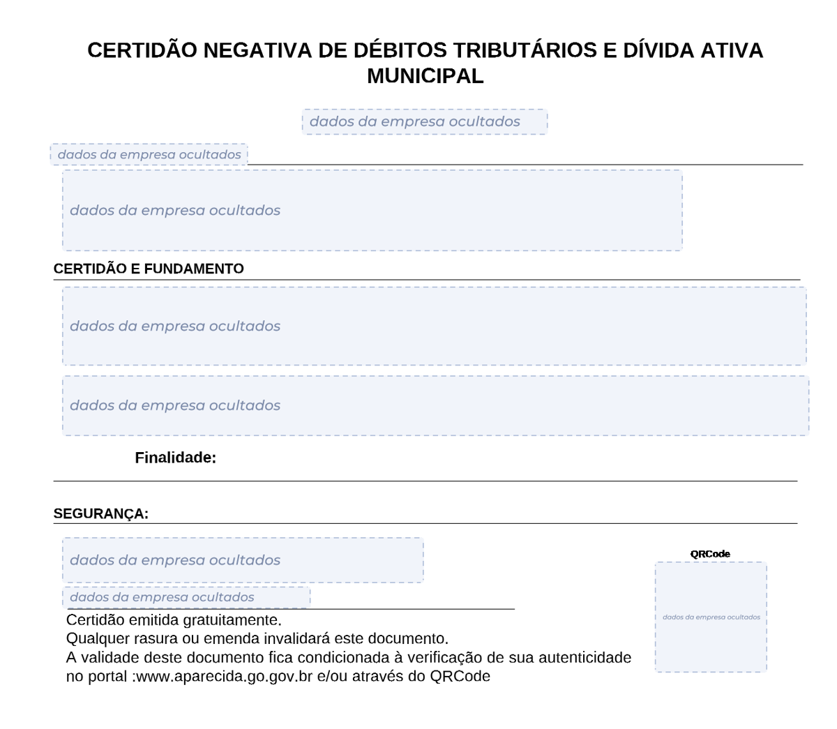 Modelo de Certidão Negativa de Débitos da Prefeitura de Aparecida de Goiânia, com os dados da empresa ocultados