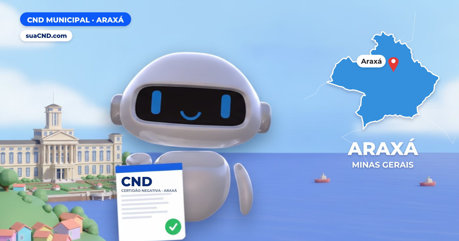 Mascote da suaCND segurando a CND Municipal de Araxá, com o mapa de Araxá e Grande Hotel e Termas de Araxá, no Complexo do Barreiro ao fundo