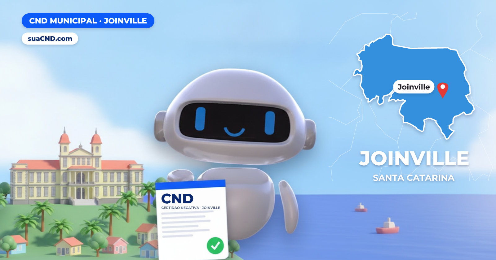 Mascote da suaCND segurando a CND Municipal de Joinville, com o mapa de Joinville e Museu Nacional de Imigração e Colonização (Palácio dos Príncipes), em Joinville ao fundo