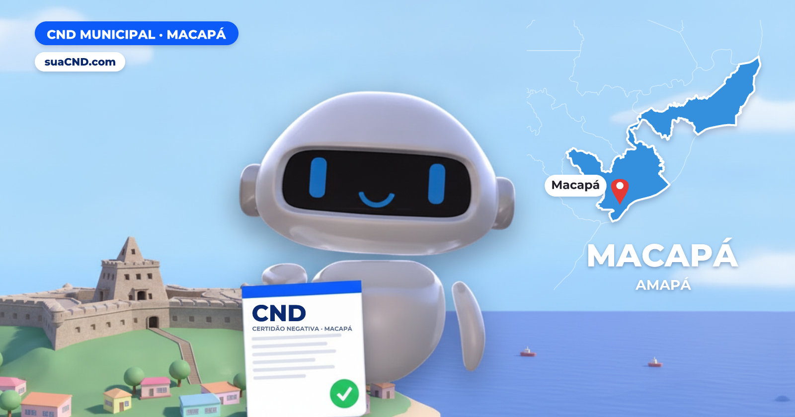 Mascote da suaCND segurando a CND Municipal de Macapá, com o mapa de Macapá e Fortaleza de São José de Macapá ao fundo