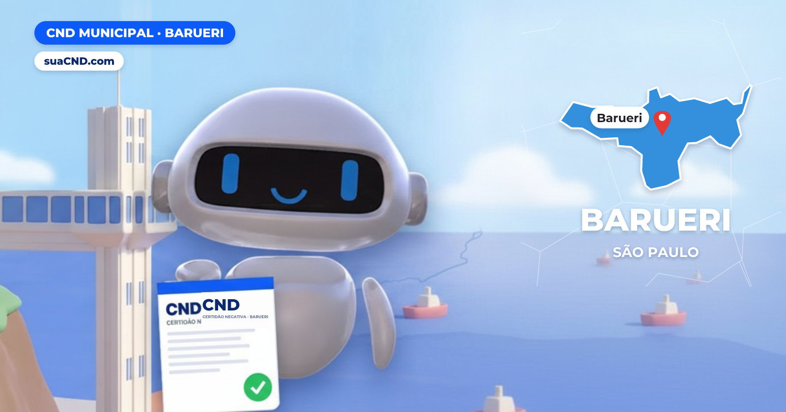 Mascote da suaCND segurando a CND Municipal de Barueri, com o mapa de Barueri e Farol de Barueri ao fundo