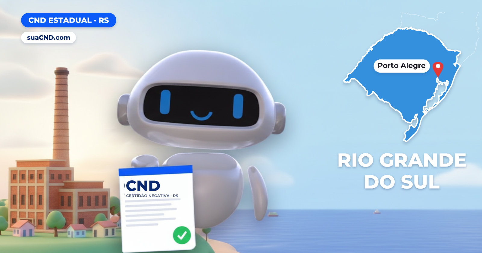 Mascote da suaCND segurando a CND Estadual, com o mapa do Rio Grande do Sul e Usina do Gasômetro, em Porto Alegre ao fundo