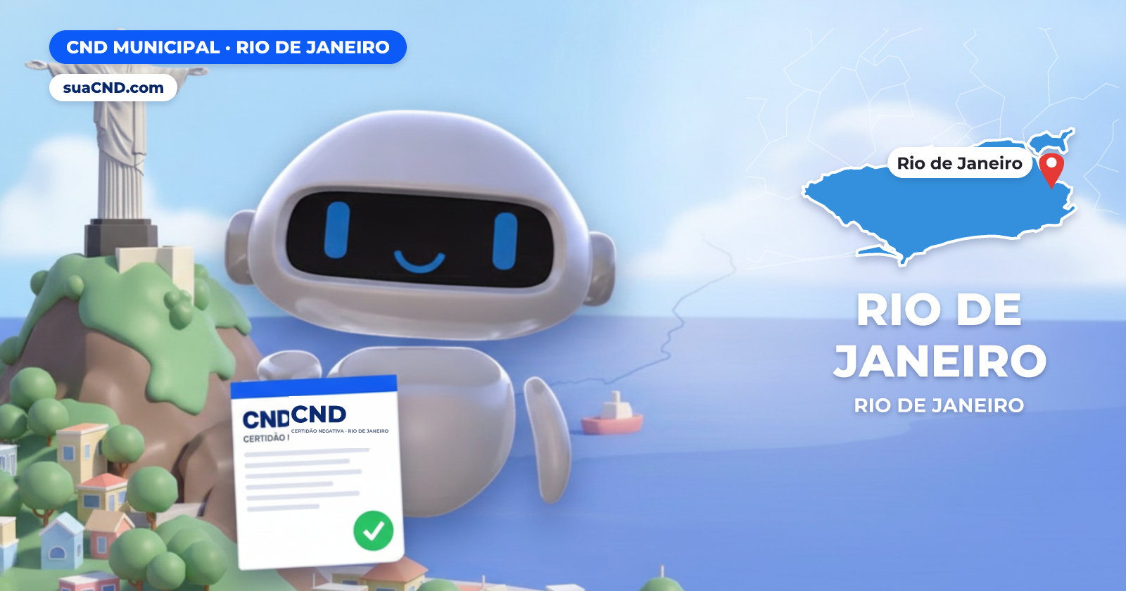 Mascote da suaCND segurando a CND Municipal de Rio de Janeiro, com o mapa de Rio de Janeiro e Cristo Redentor, no Corcovado, Rio de Janeiro ao fundo