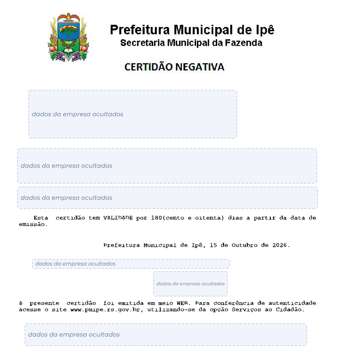 Modelo de Certidão Negativa de Débitos da Prefeitura de Ipê, com os dados da empresa ocultados