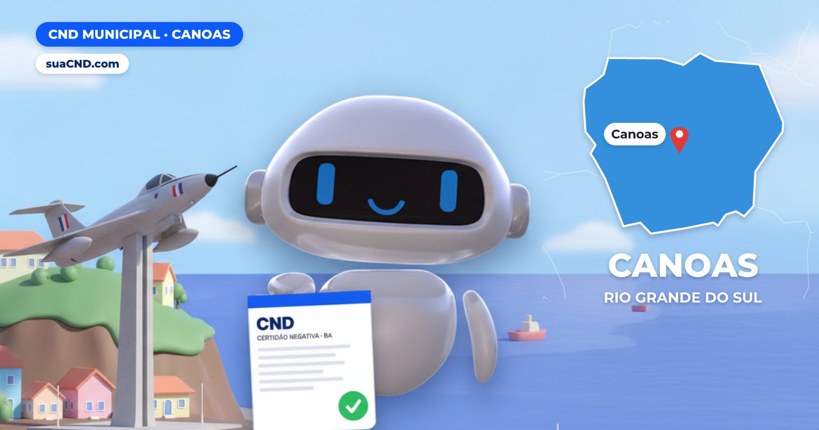 Mascote da suaCND segurando a CND Municipal de Canoas, com o mapa de Canoas e Praça do Avião (Praça Santos Dumont), Canoas ao fundo