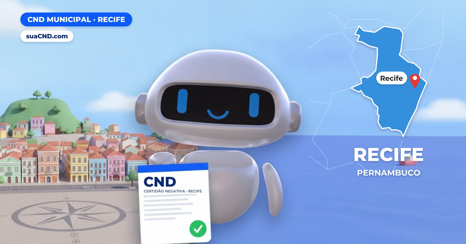 Mascote da suaCND segurando a CND Municipal de Recife, com o mapa de Recife e Marco Zero, no Recife Antigo ao fundo