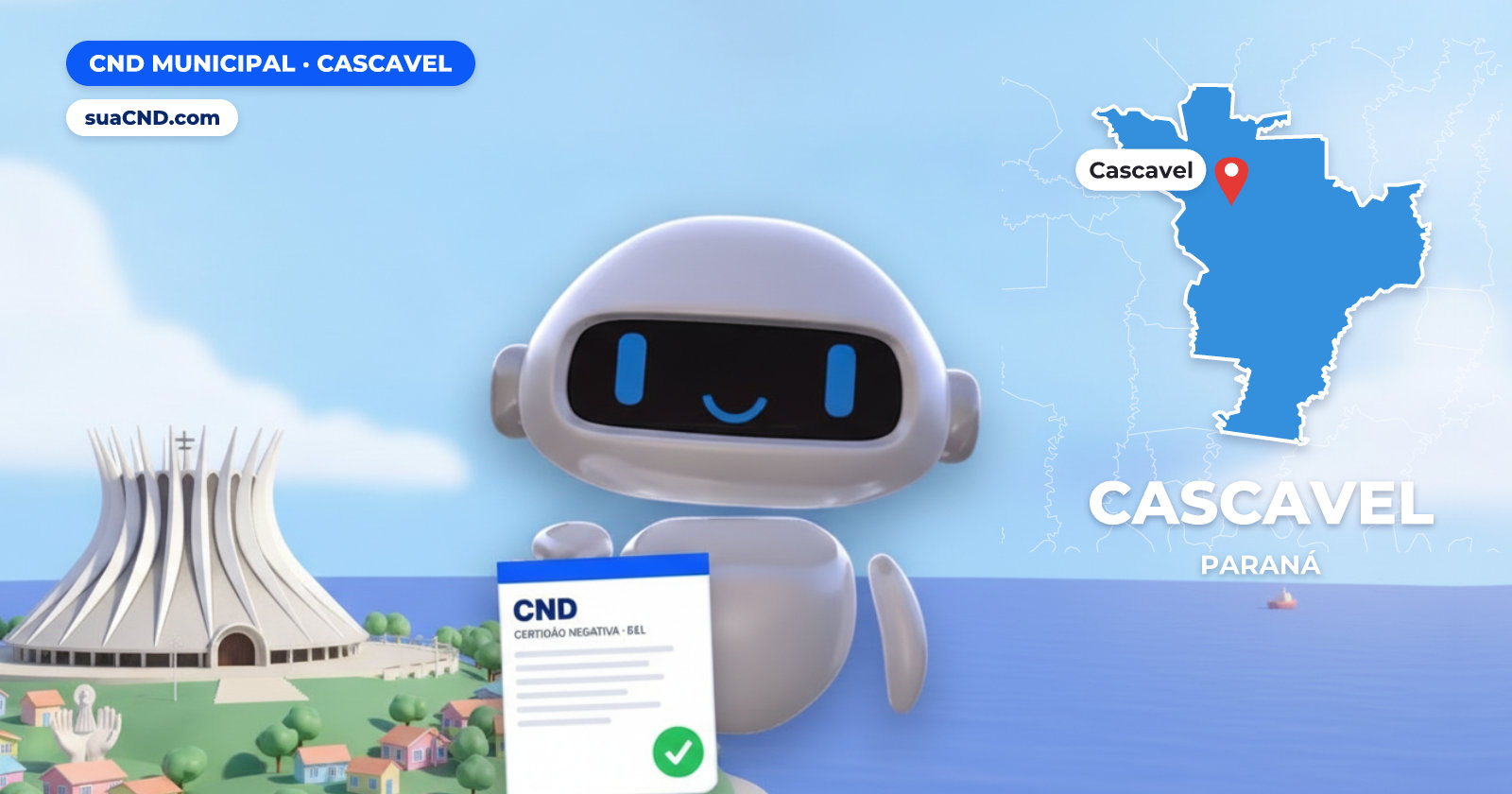 Mascote da suaCND segurando a CND Municipal de Cascavel, com o mapa de Cascavel e Catedral Nossa Senhora Aparecida, em Cascavel (PR) ao fundo