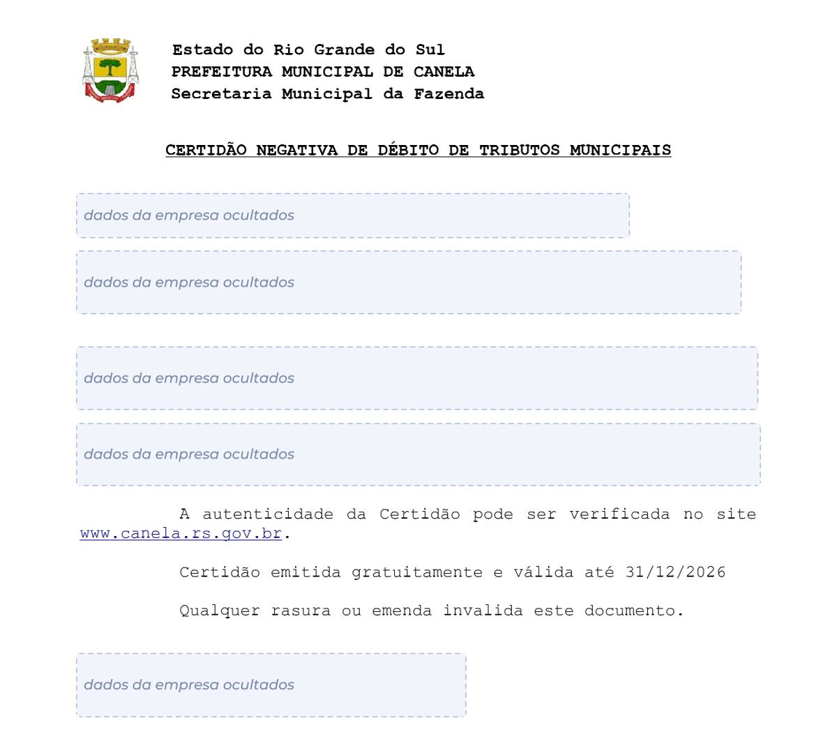 Modelo de Certidão Negativa de Débitos da Prefeitura de Canela, com os dados da empresa ocultados