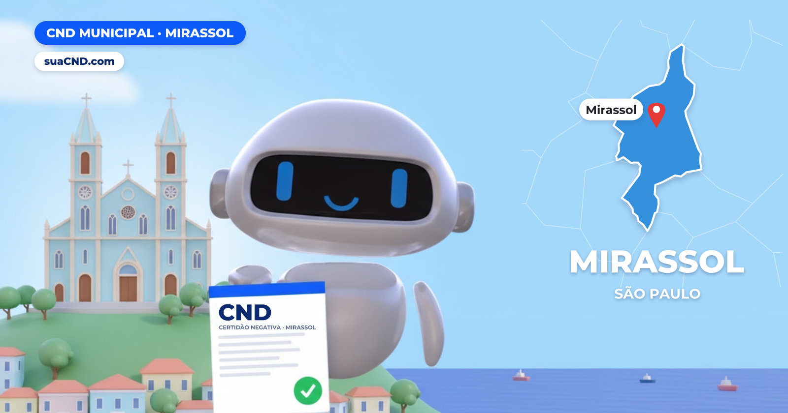Mascote da suaCND segurando a CND Municipal de Mirassol, com o mapa de Mirassol e Igreja Matriz de São Pedro e a Praça da Matriz, em Mirassol ao fundo