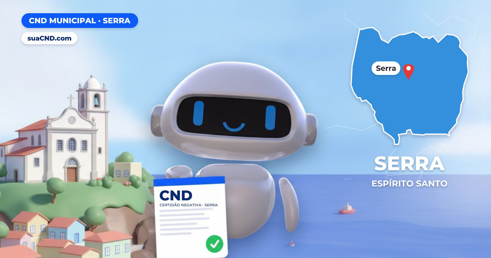 Mascote da suaCND segurando a CND Municipal de Serra, com o mapa de Serra e Igreja e Residência de Reis Magos, em Nova Almeida, Serra (ES) ao fundo