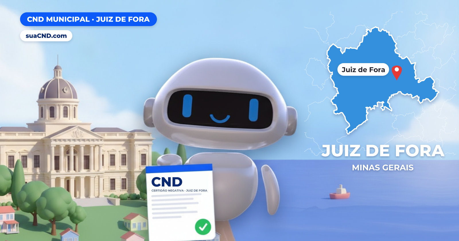 Mascote da suaCND segurando a CND Municipal de Juiz de Fora, com o mapa de Juiz de Fora e Museu Mariano Procópio, em Juiz de Fora (MG) ao fundo