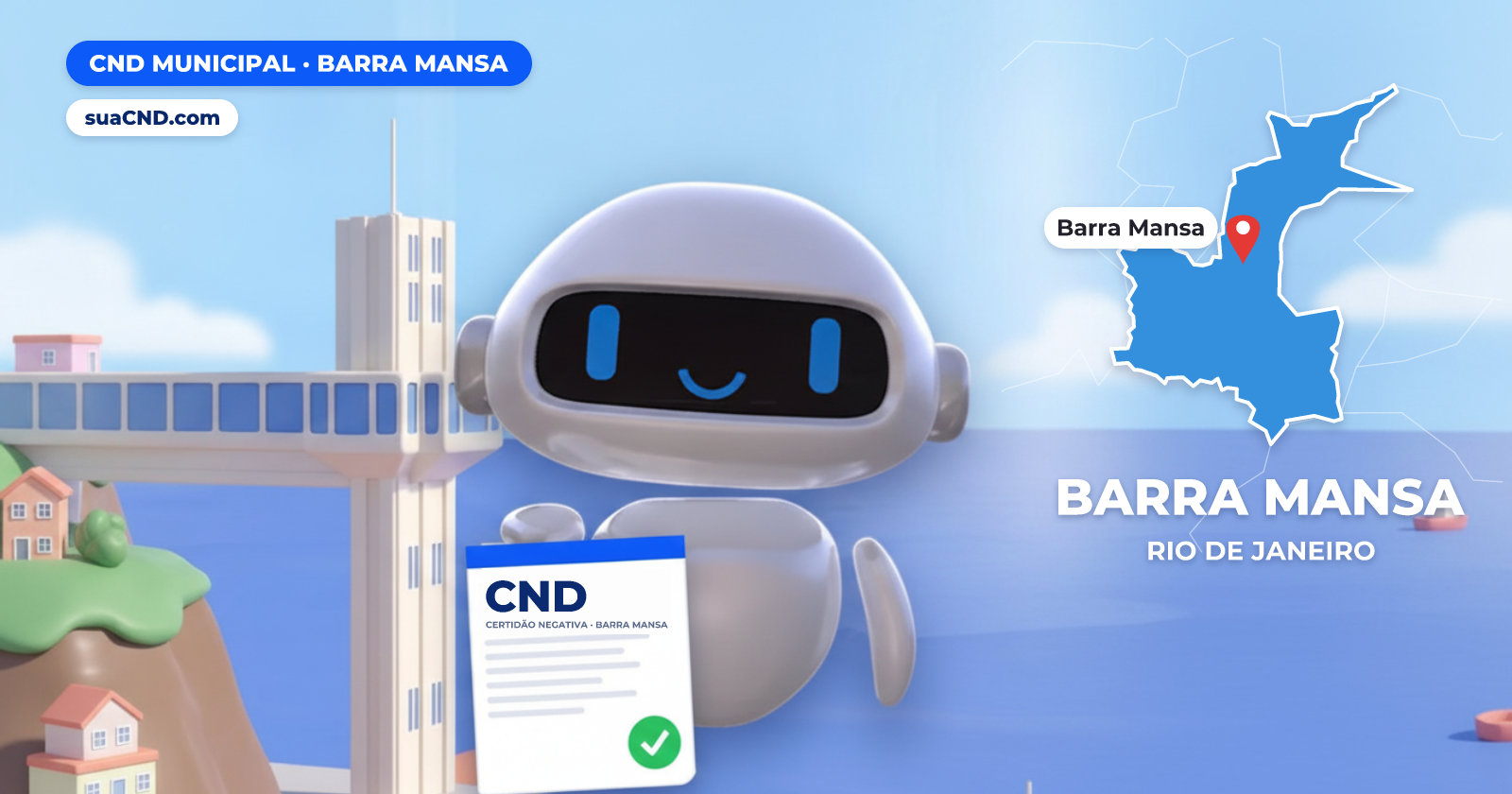 Mascote da suaCND segurando a CND Municipal de Barra Mansa, com o mapa de Barra Mansa e Ponte dos Arcos, em Barra Mansa ao fundo