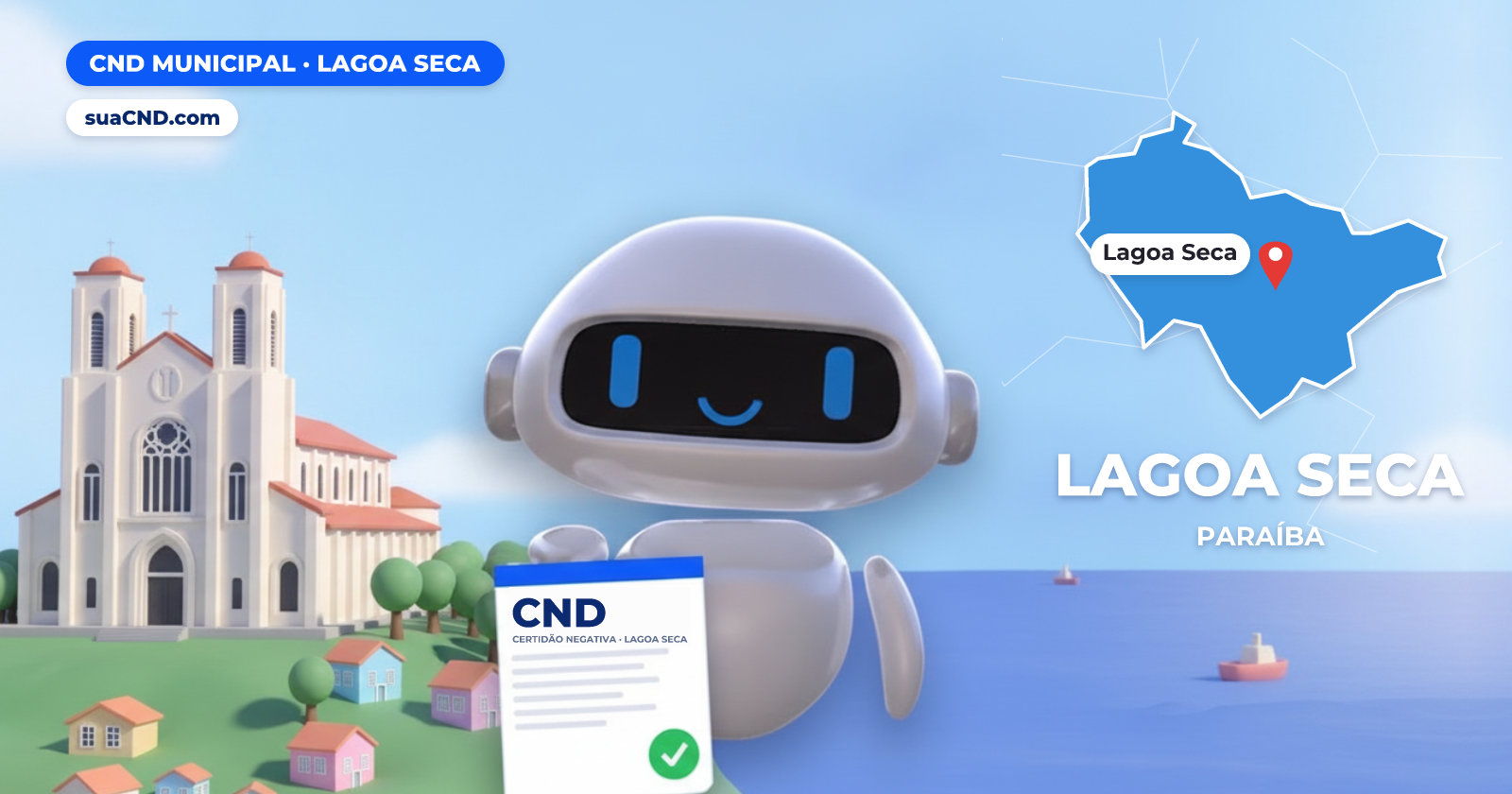 Mascote da suaCND segurando a CND Municipal de Lagoa Seca, com o mapa de Lagoa Seca e Convento Ipuarana, em Lagoa Seca (PB) ao fundo