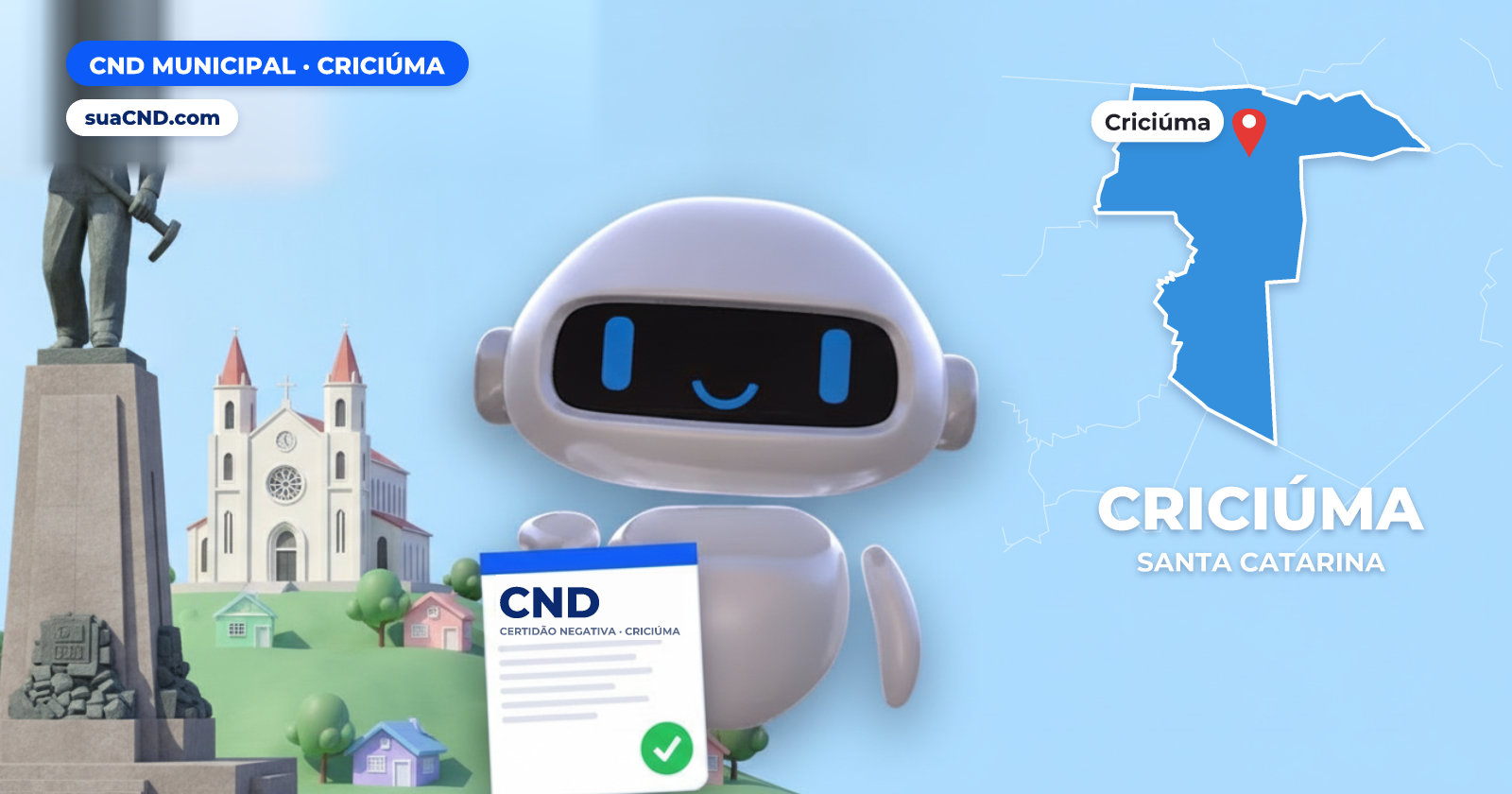 Mascote da suaCND segurando a CND Municipal de Criciúma, com o mapa de Criciúma e Monumento ao Mineiro, na Praça Nereu Ramos, com a Catedral São José ao fundo ao fundo