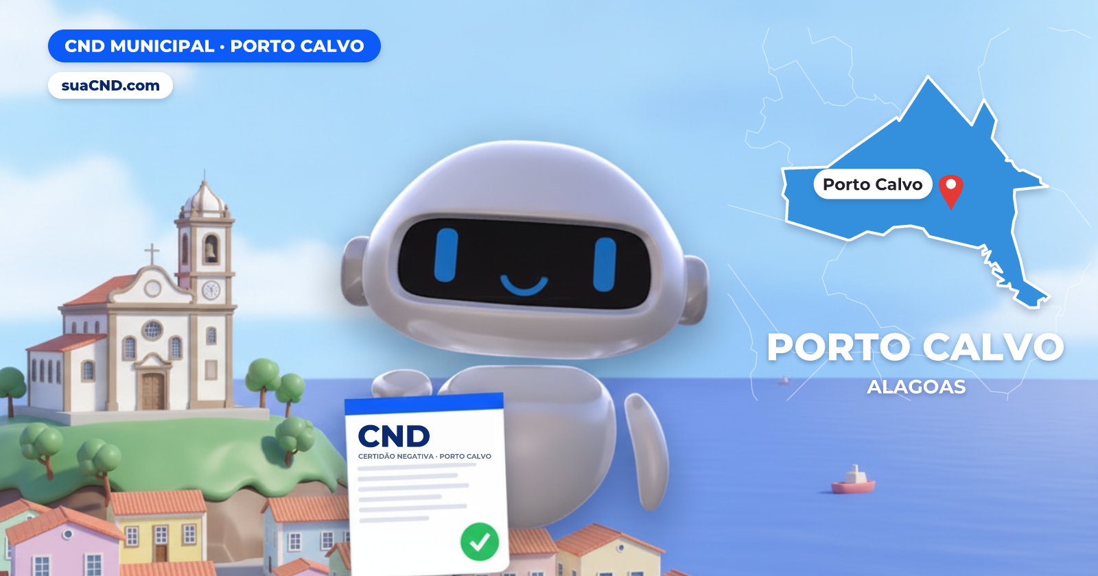 Mascote da suaCND segurando a CND Municipal de Porto Calvo, com o mapa de Porto Calvo e Igreja Matriz de Nossa Senhora da Apresentação, em Porto Calvo (AL) ao fundo
