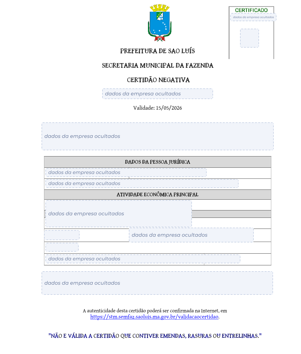 Modelo de Certidão Negativa de Débitos da Prefeitura de São Luís, com os dados da empresa ocultados