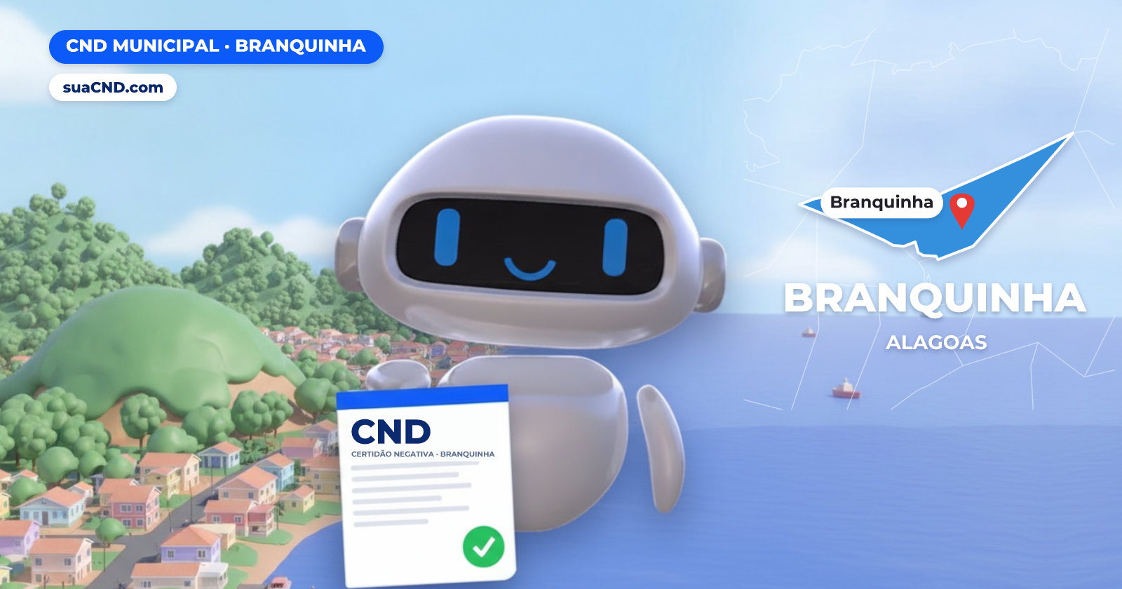 Mascote da suaCND segurando a CND Municipal de Branquinha, com o mapa de Branquinha e Rio Mundaú cortando a cidade de Branquinha (AL) ao fundo