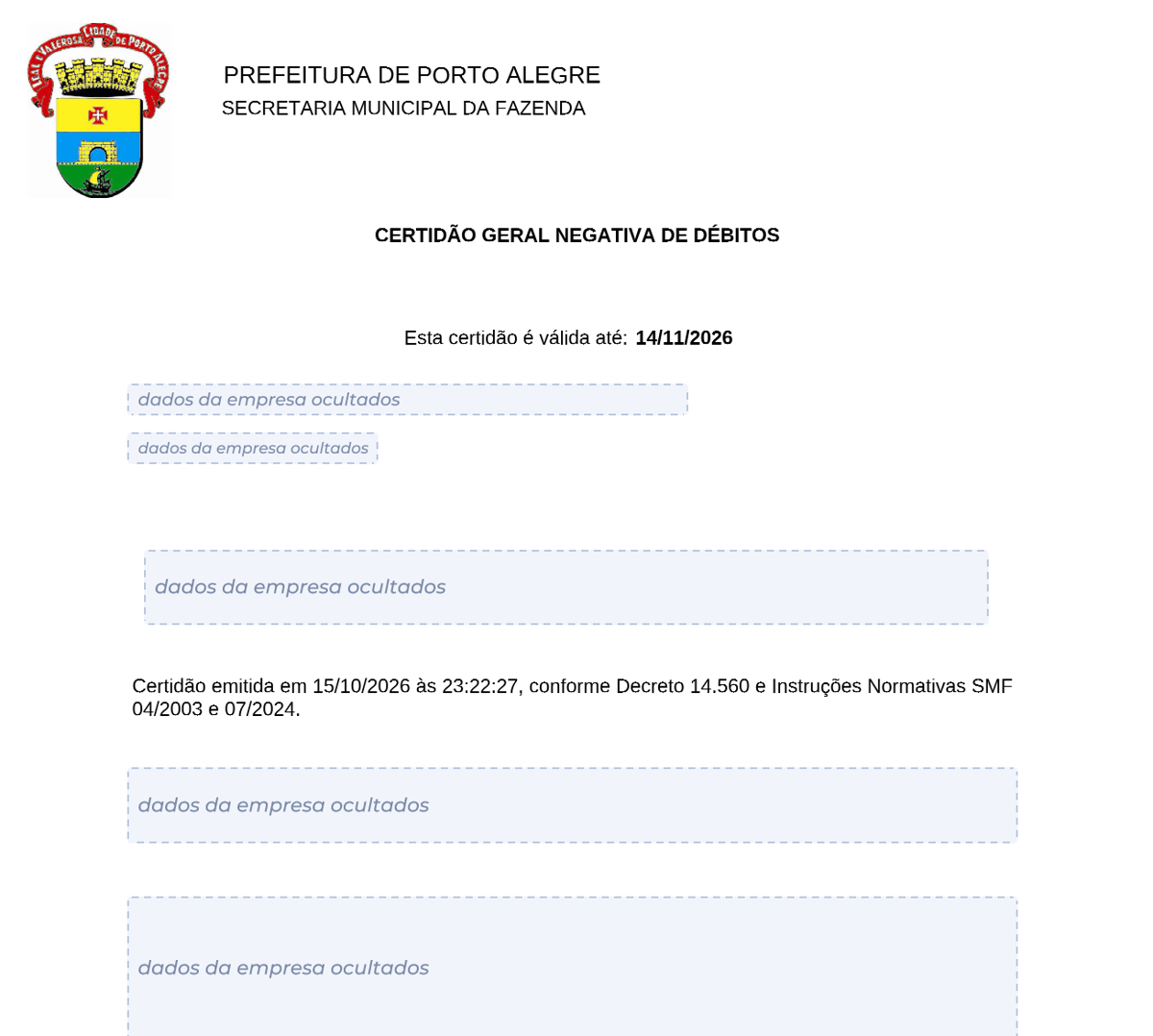 Modelo de Certidão Geral Negativa de Débitos da Prefeitura de Porto Alegre, com os dados da empresa ocultados