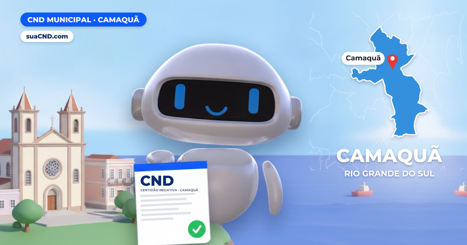 Mascote da suaCND segurando a CND Municipal de Camaquã, com o mapa de Camaquã e Igreja Matriz São João Batista, na Praça Sylvio Luiz, em Camaquã ao fundo
