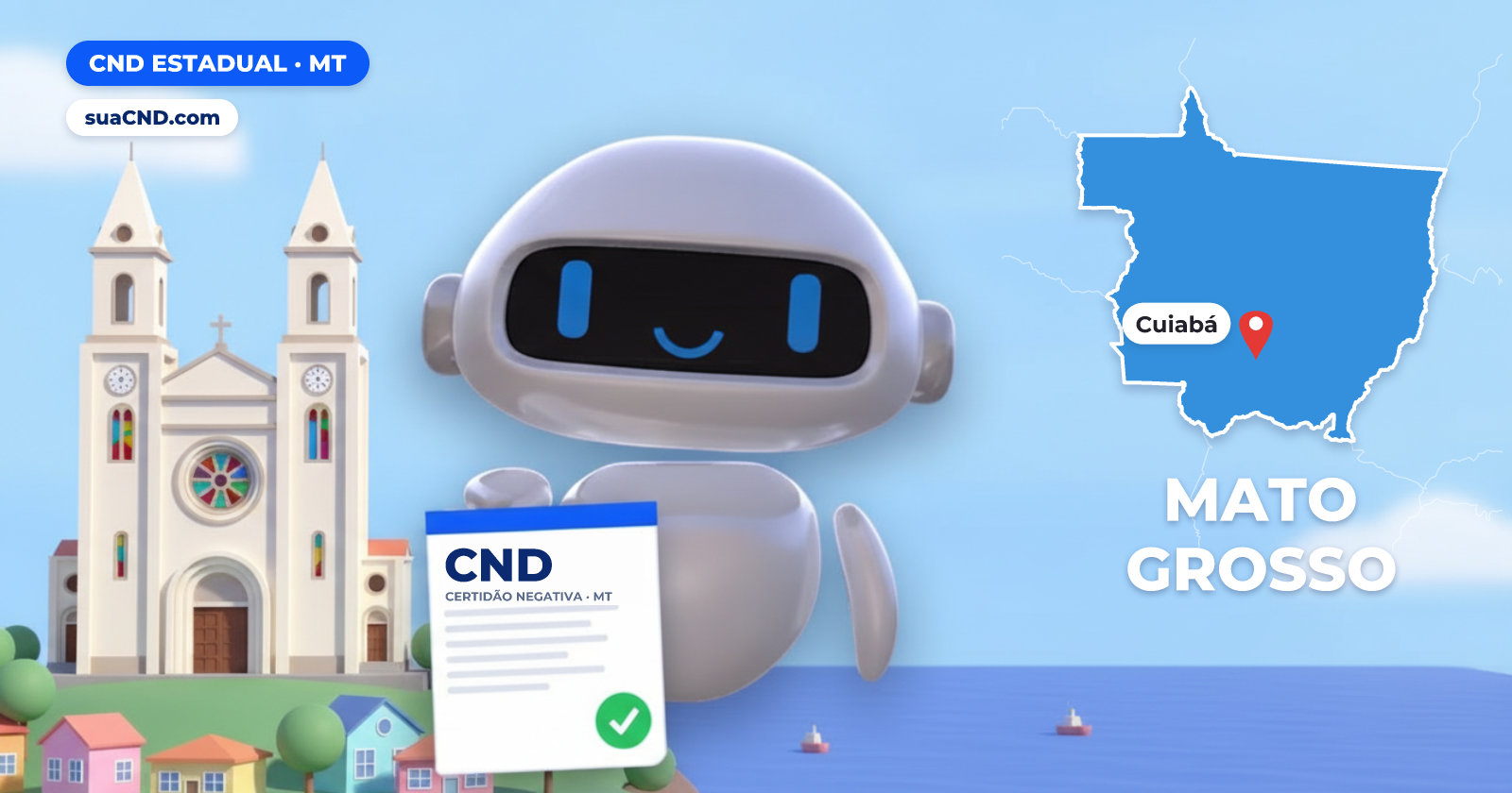 Mascote da suaCND segurando a CND Estadual, com o mapa de Mato Grosso e Catedral Basílica do Senhor Bom Jesus, em Cuiabá ao fundo