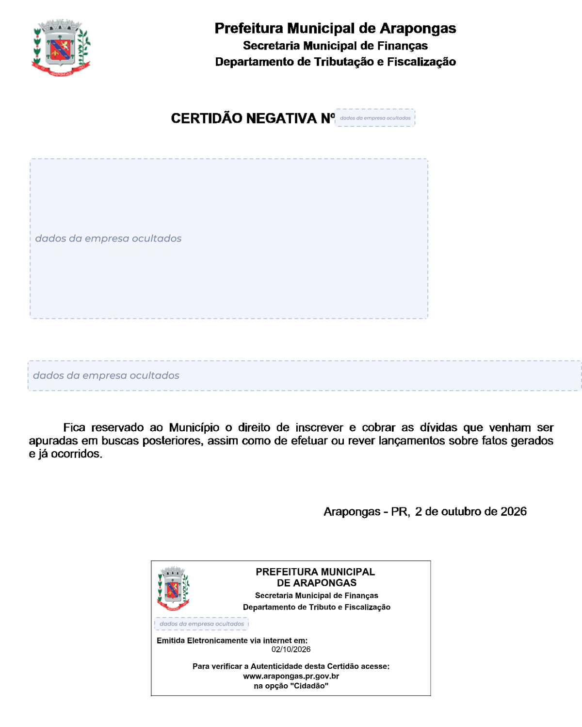 Modelo de Certidão Negativa de Débitos da Prefeitura de Arapongas, com os dados da empresa ocultados
