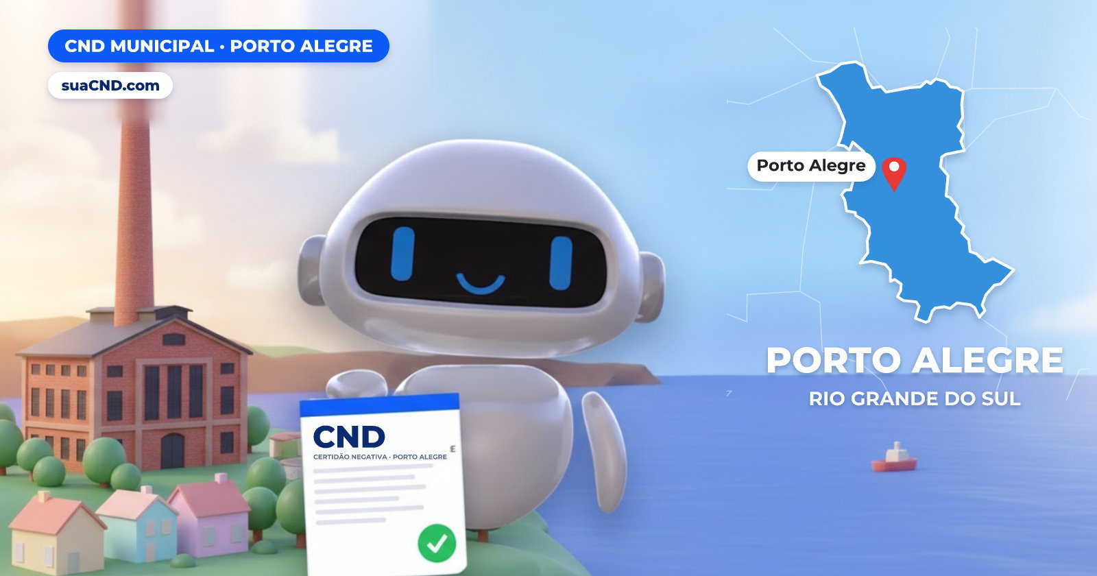 Mascote da suaCND segurando a CND Municipal de Porto Alegre, com o mapa de Porto Alegre e Usina do Gasômetro, às margens do Guaíba, em Porto Alegre ao fundo
