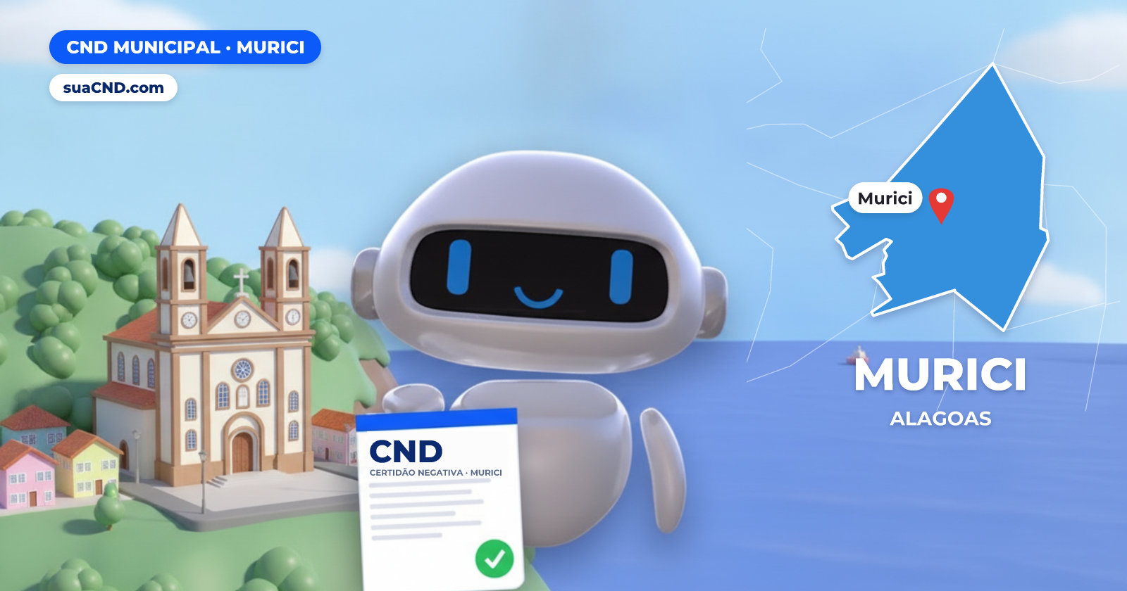Mascote da suaCND segurando a CND Municipal de Murici, com o mapa de Murici e Igreja Matriz de Murici, em Alagoas ao fundo