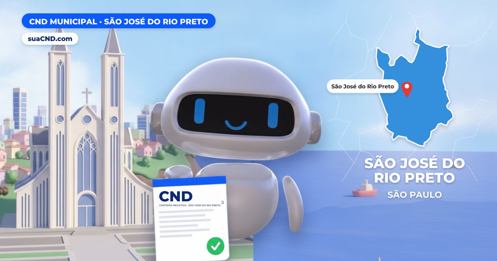 Mascote da suaCND segurando a CND Municipal de São José do Rio Preto, com o mapa de São José do Rio Preto e Catedral Metropolitana de São José, em São José do Rio Preto ao fundo