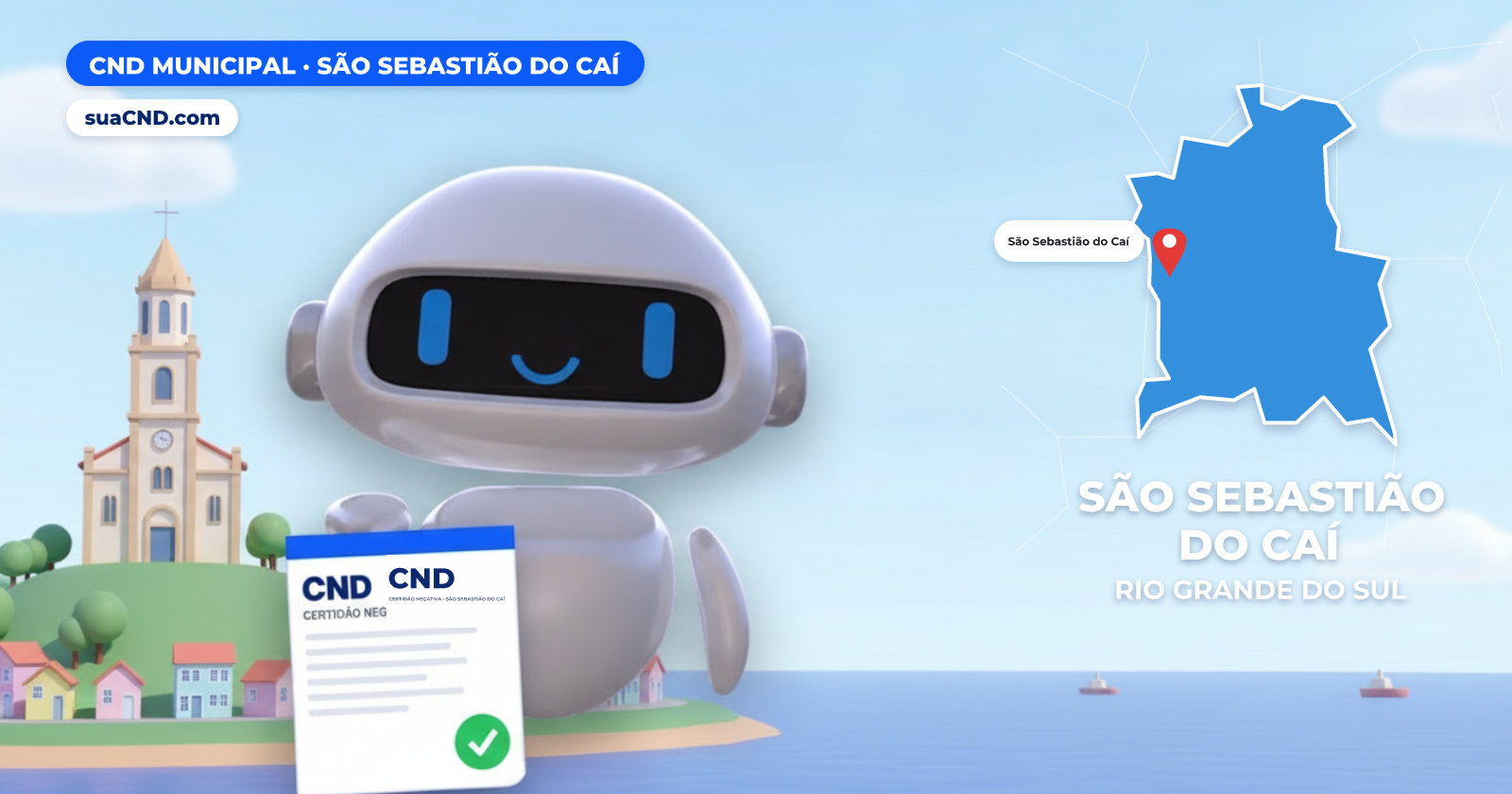 Mascote da suaCND segurando a CND Municipal de São Sebastião do Caí, com o mapa de São Sebastião do Caí e Igreja Matriz de São Sebastião do Caí, às margens do Rio Caí ao fundo